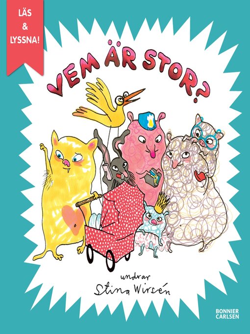 Title details for Vem är stor? by Stina Wirsén - Available
